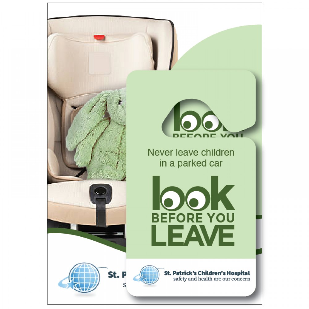 Look Before You Leave/Car Safety/Hang Tag & Form with Logo