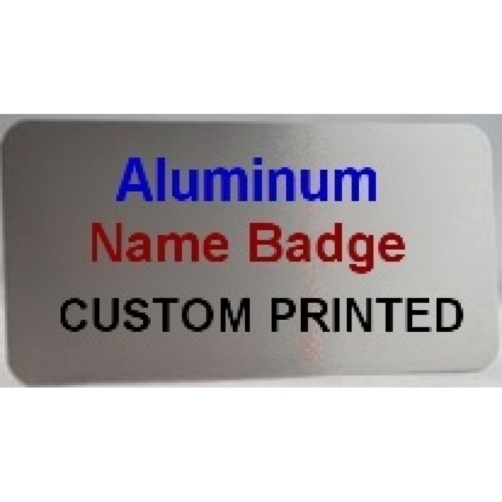Aluminum Name Tag - Printed Custom Printed