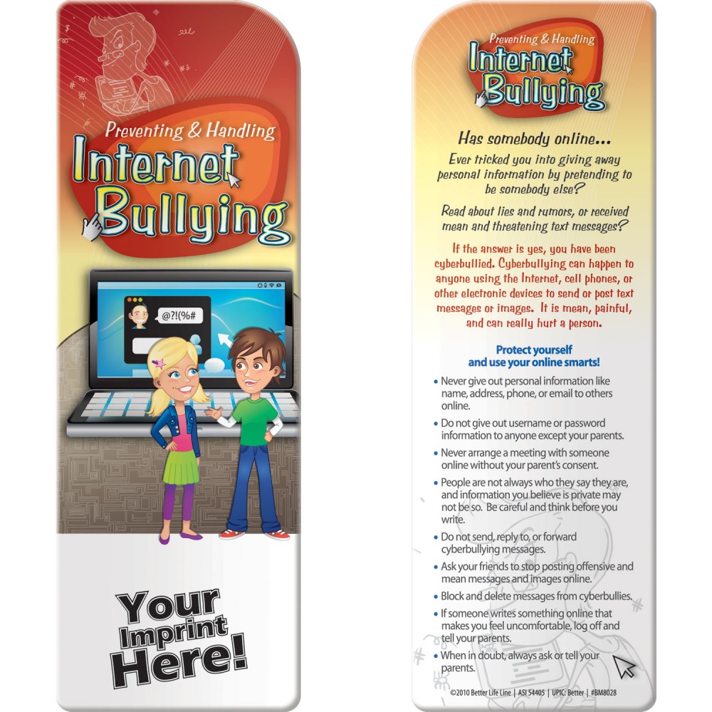 Custom Imprinted Bookmark - Preventing and Handling Internet Bullying Custom Imprinted Bookmark - Preventing and Handling Internet Bullying
