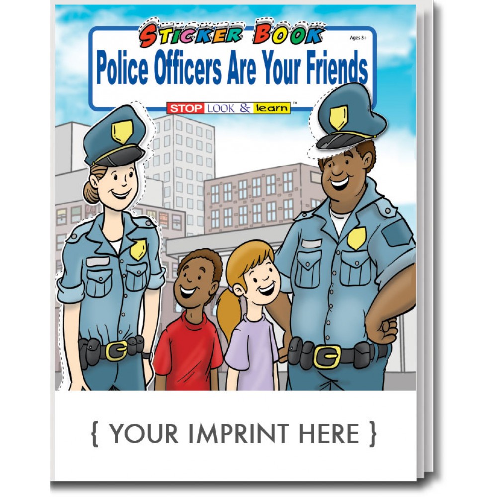 Police Officers Are Your Friends Sticker Book with Logo