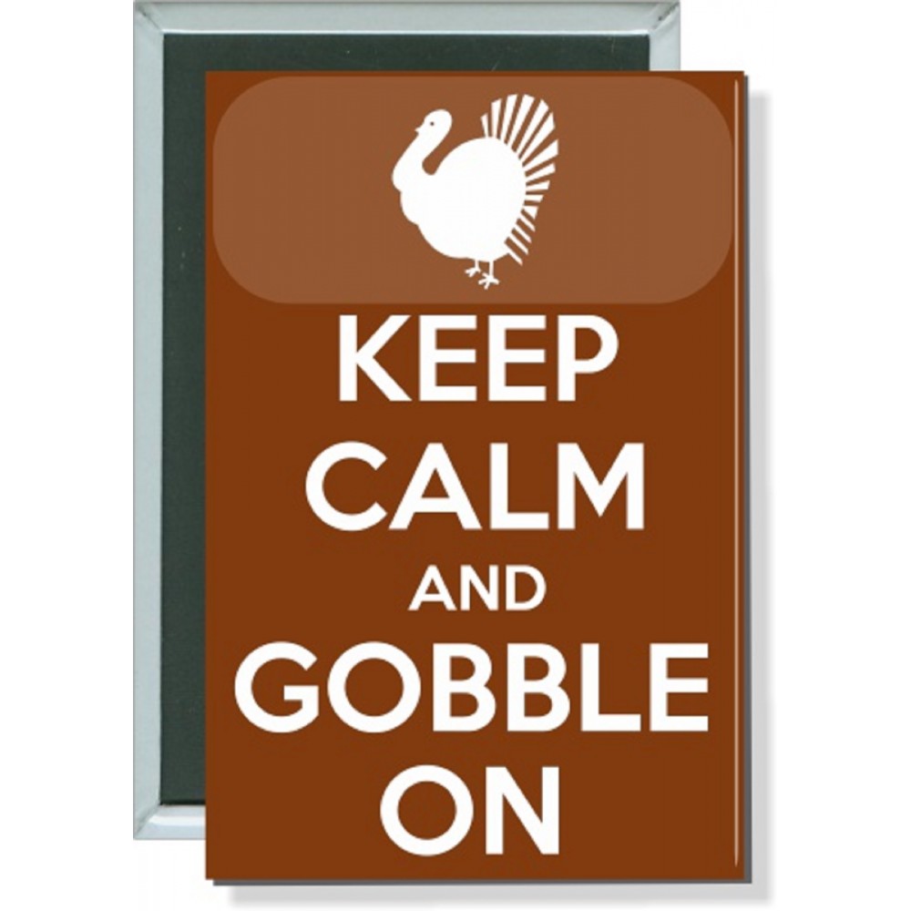 Thanksgiving - Keep Calm and Gobble On - 2 Inch X 3 Inch Rect. Button with Logo