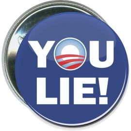 Logo Branded Political - Obama, You Lie! - 2 1/4 Inch Round Button