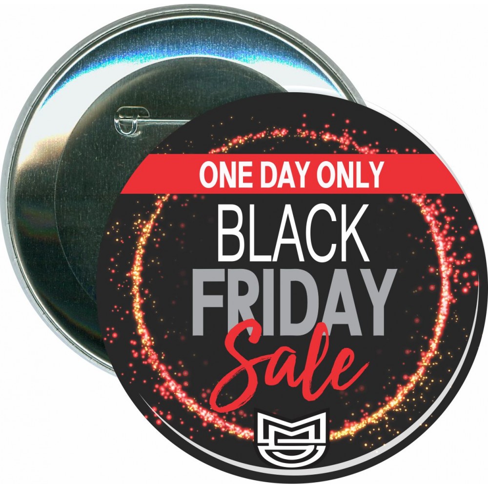 Business Sale - Black Friday Sale - 3 Inch Round Button with Logo