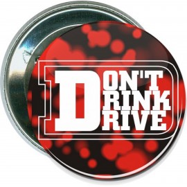 Awareness - Don't Drink and Drive - 2 1/4 Inch Round Button with Logo
