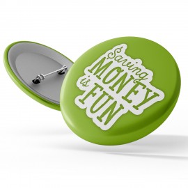 Stock Awareness Button - Financial Education: "Saving Money is Fun" with Logo