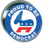 Political - Proud to be Democrat - 2 1/4 Inch Round Button with Logo