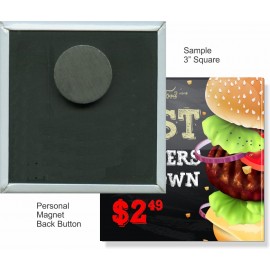 Custom Buttons - 3X3 Inch Square, Personal Magnet with Logo  Custom Buttons - 3X3 Inch Square, Personal Magnet with Logo