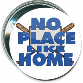 Customized Baseball - No Place Like Home - 2 1/4 Inch Round Button  Customized Baseball - No Place Like Home - 2 1/4 Inch Round Button