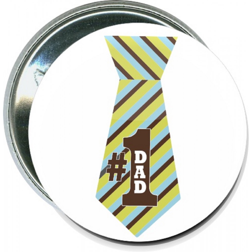 Fathers Day - #1 Dad Tie - 2 1/4 Inch Round Button with Logo