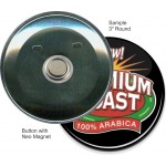 Custom Buttons - 3 Inch Round with Neo Magnet Custom Imprinted