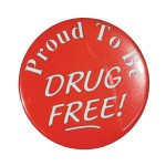 Branded 2" Stock Celluloid "Proud to be Drug Free!" Button