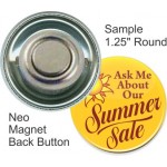 Branded Custom Buttons - 1.25 Inch Round with Neo Magnet