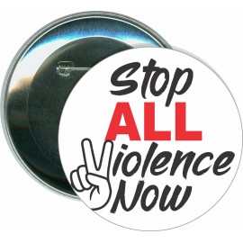 Stop ALL Violence Now - 3 Inch Round Button with Logo