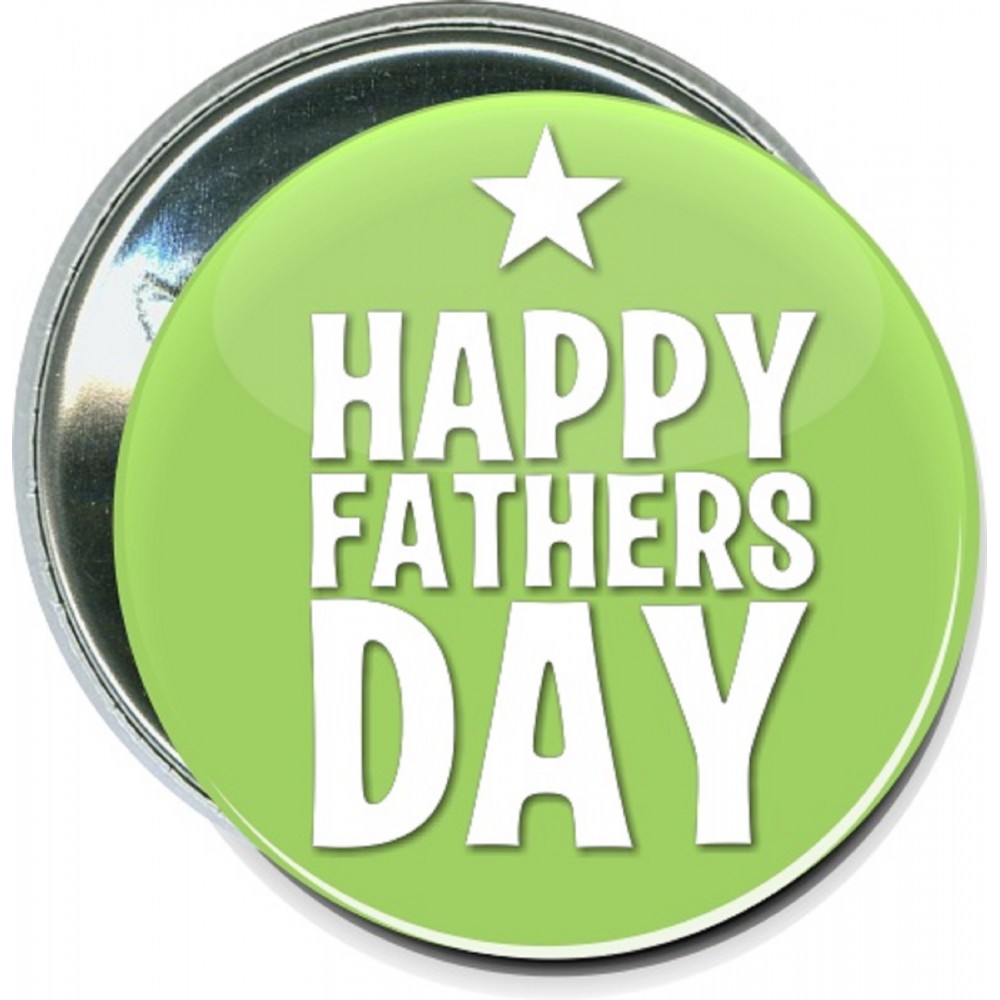 Customized Fathers Day - Happy Fathers Day Star - 2 1/4 Inch Round Button