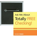 Business - Ask Me About Totally Free Checking - 2 Inch Square Button Custom Imprinted