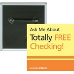 Business - Ask Me About Totally Free Checking - 2 Inch Square Button with Logo