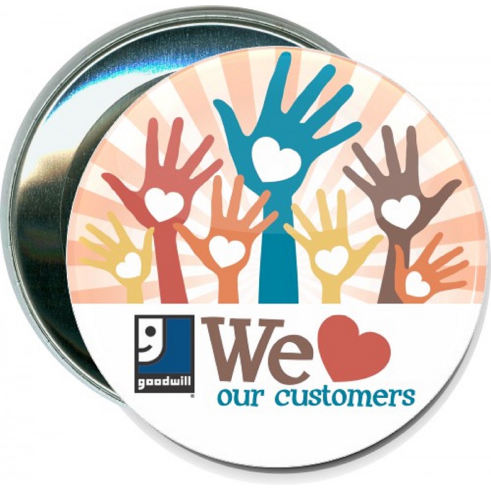 Logo Branded Business - Goodwill, We Love Our Customers - 3 Inch Round Button Logo Branded Business - Goodwill, We Love Our Customers - 3 Inch Round Button