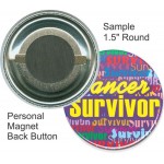 Custom Buttons - 1 1/2 Inch Round, Personal Magnet Custom Imprinted