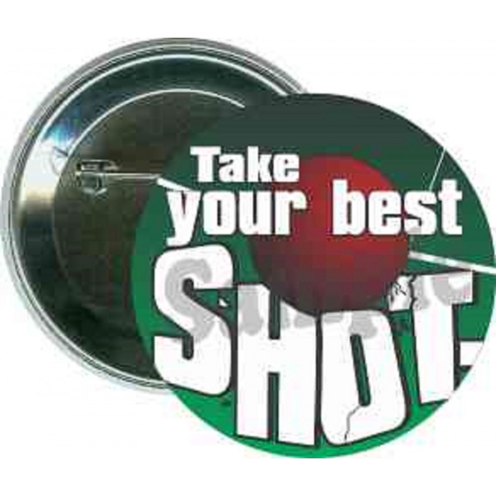 Logo Branded Track - Take Your Best Shot - 2 1/4 Inch Round Button Logo Branded Track - Take Your Best Shot - 2 1/4 Inch Round Button