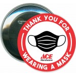 Thank you for Wearing a Mask, COVID-19, Coronavirus - 3 Inch Round Button Logo Printed
