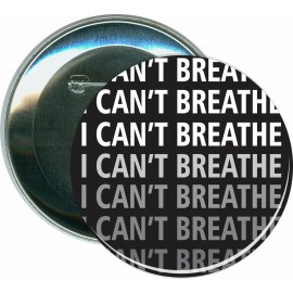 Logo Branded I Can't Breathe - 3 Inch Round Button  Logo Branded I Can