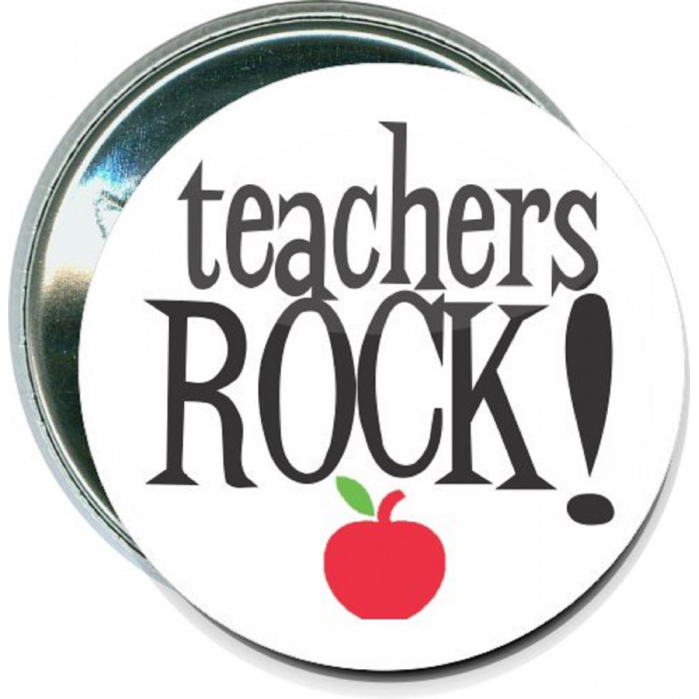 Customized School - Teachers Rock - 2 1/4 Inch Round Button