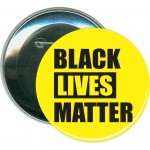 Promotional Black Lives Matter - 3 Inch Round Button
