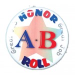 Custom 1" Stock Celluloid "A-B Honor Roll" Button