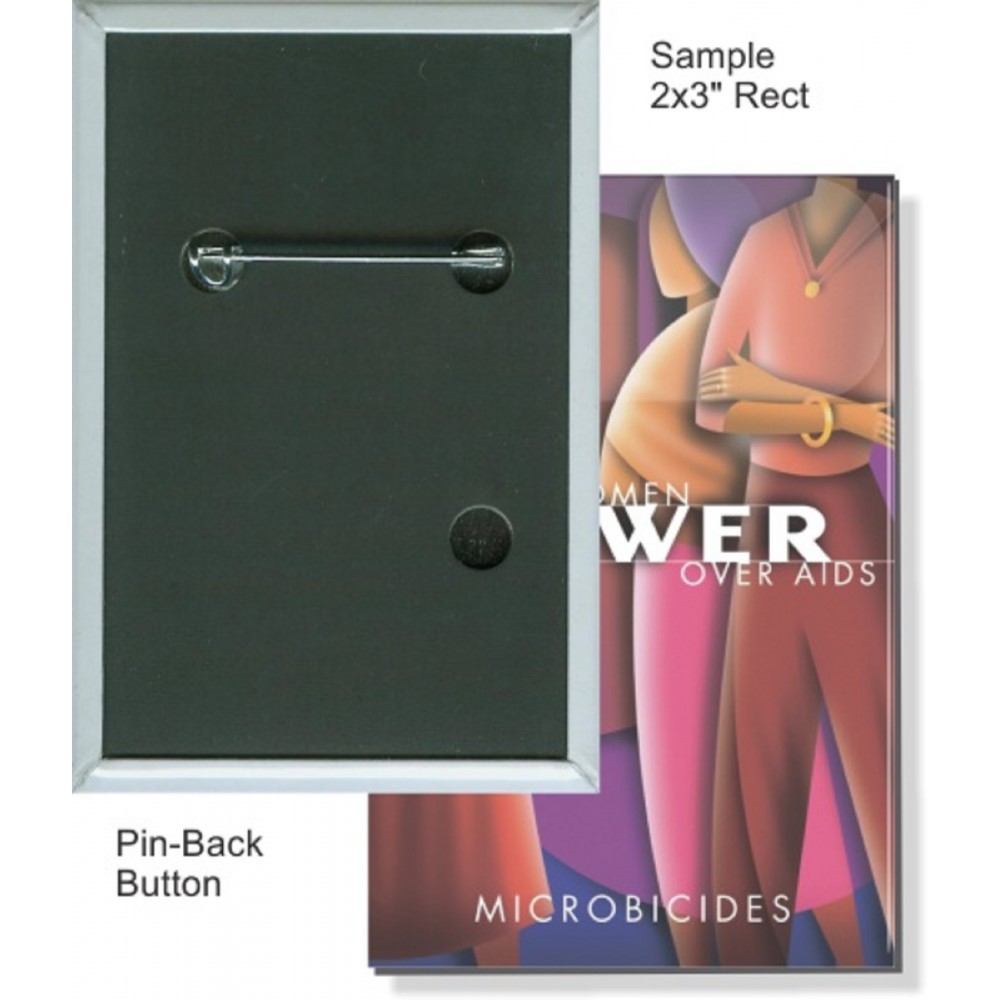 Branded Custom Buttons - 2X3 Inch Rectangle, Pin-Back Branded Custom Buttons - 2X3 Inch Rectangle, Pin-Back