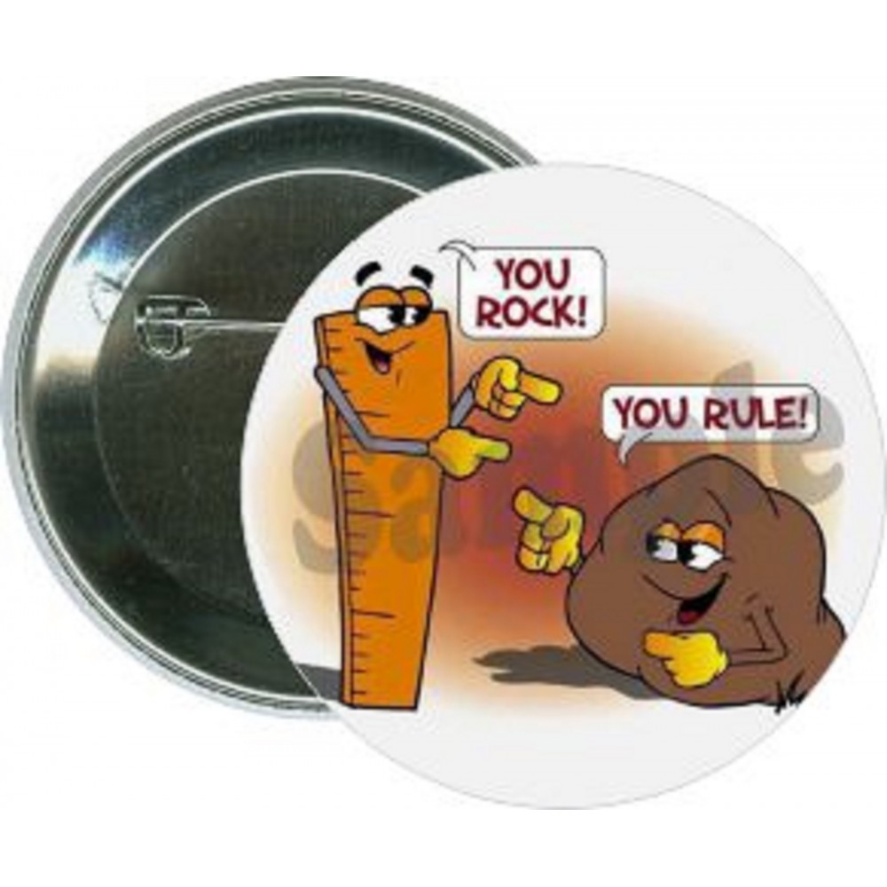 Logo Branded Humorous - You Rock, You Rule - 2 1/4 Inch Round Button