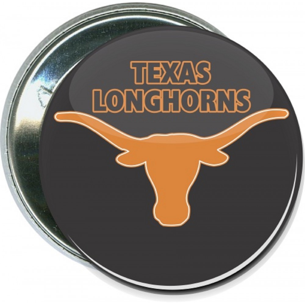 Customized College - Texas University Longhorns 1 - 2 1/4 Inch Round Button