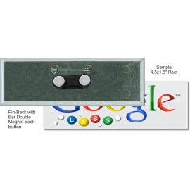 Custom Buttons - 4 1/2 X 1 1/2 Inch Rectangle Pin-back with Bar Double Magnet with Logo  Custom Buttons - 4 1/2 X 1 1/2 Inch Rectangle Pin-back with Bar Double Magnet with Logo