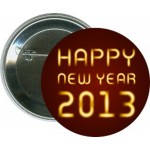 Logo Branded New Year - Happy New Year 2013 - 2 1/4 Inch Round Button