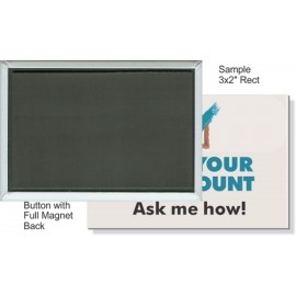 Custom Buttons - 3X2 Inch Rectangle, Full Magnet with Logo