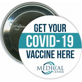 Get Your COVID-19 Vaccine Here, Coronavirus - 2 1/4 Inch Round Button with Logo