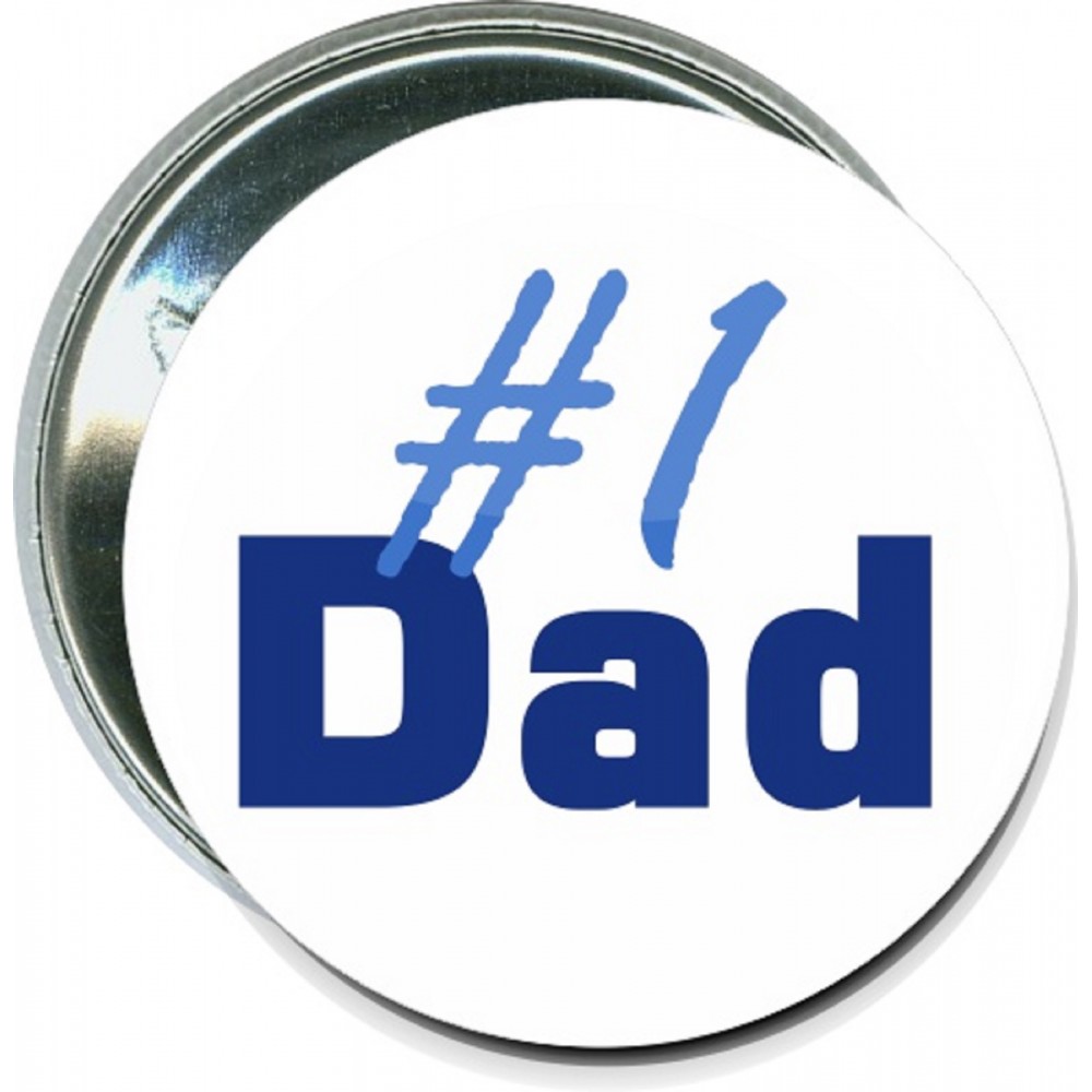 Personalized Fathers Day - #1 Dad - 2 1/4 Inch Round Button