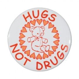 Logo Branded 1" Stock Celluloid "Hugs Not Drugs" Button