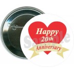 Customized Wedding - Happy 20th Anniversary- 2 1/4 Inch Round Button