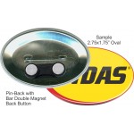 Custom Buttons - 2.75X1.75 Inch Pin-Back Oval, Bar Double Magnet Personalized