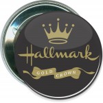Business - Hallmark, Gold Crown - 2 1/4 Inch Round Button Custom Imprinted