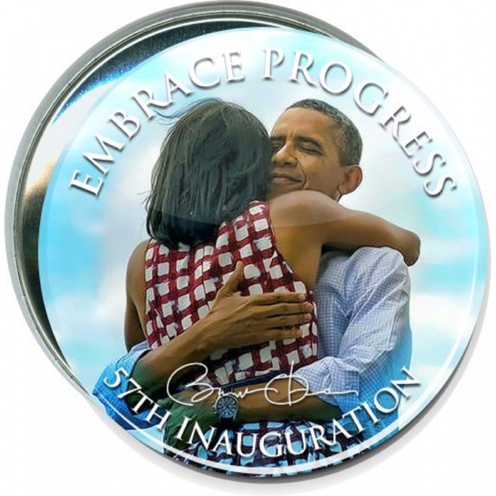 Promotional Political - Obama, Embrace Progress, Inauguration - 3 Inch Round Button