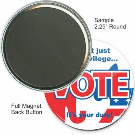 Customized Custom Buttons - 2 1/4 Inch Round, Full Magnet