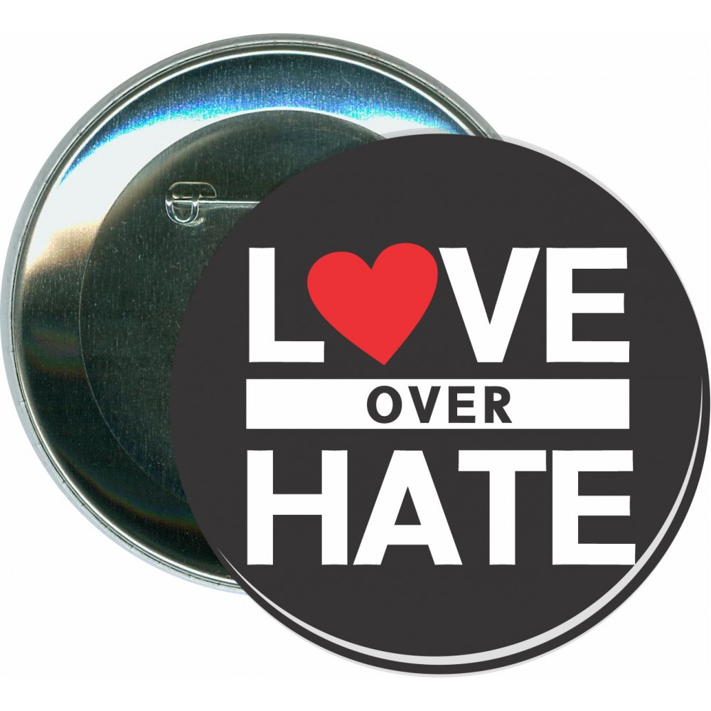 Love Over Hate - 3 Inch Round Button with Logo