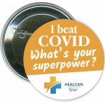 Custom Imprinted I beat COVID - superpower, COVID-19, Coronavirus - 2 1/4 Inch Round Button