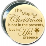 Promotional Christmas - The Magic of Christmas - 2 1/4 Inch Round Button