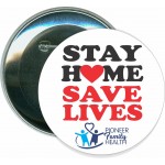 Stay Home Stay Safe, COVID-19, Coronavirus - 3 Inch Round Button with Logo
