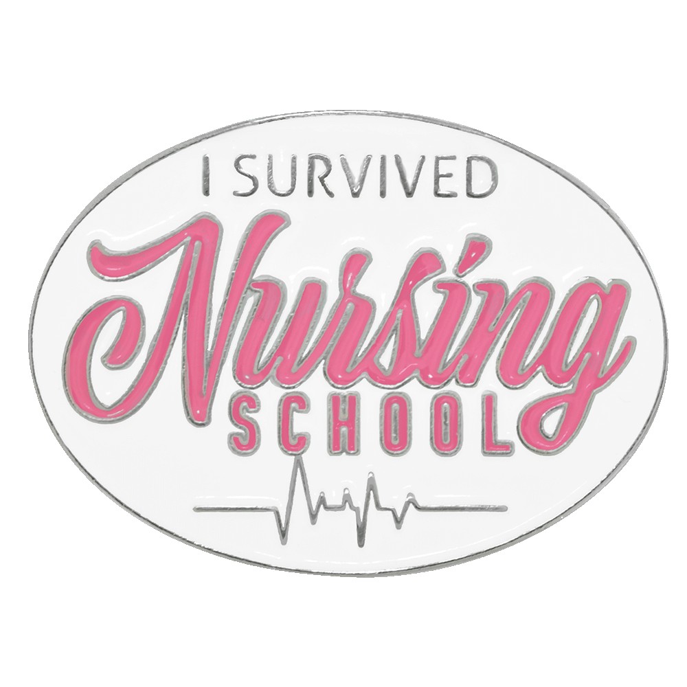 Custom Imprinted I Survived Nursing School Pin