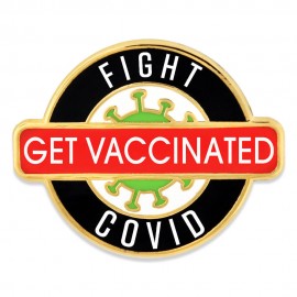 Fight COVID Get Vaccinated Pin Branded