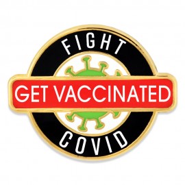 Fight COVID Get Vaccinated Pin Branded  Fight COVID Get Vaccinated Pin Branded