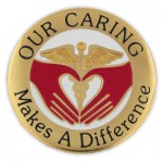 Logo Printed Our Caring Makes A Difference Pin